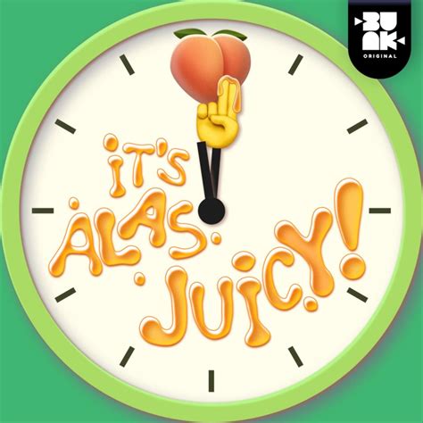 ‎Alas Juicy! on Apple Podcasts.